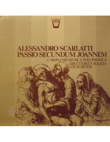 Scarlatti Alessandro - Passio Secundum Joannem