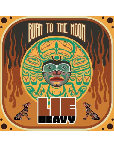 Lie Heavy - Burn To The Moon (Side A Side B Green/Wh