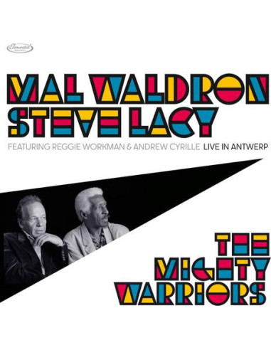 Waldron Mal and Lacy Steve - The Mighty Warriors Live In Antwerp - (CD)