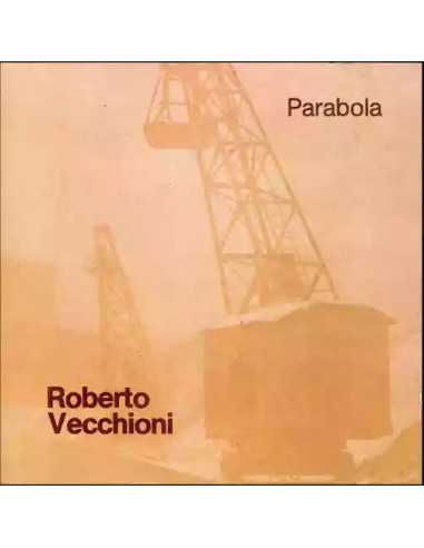 Vecchioni Roberto - Parabola (180 Gr. Remastered and Limited Edt. Naturale)