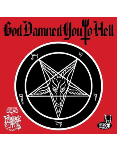 Friends Of Hell - God Damned You To Hell - Red Edition