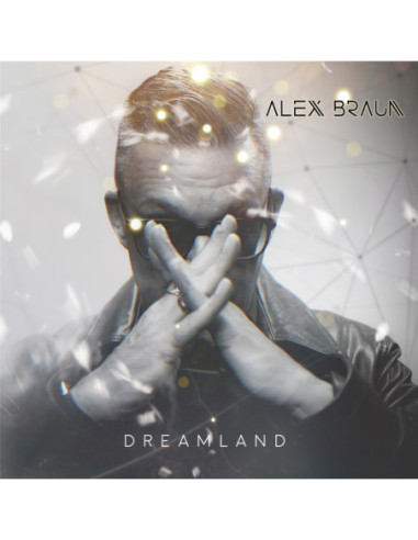 Braun Alex - Dreamland - (CD)