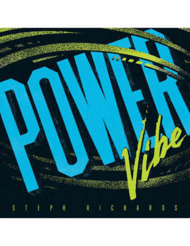 Richards, Steph - Power Vibe - (CD)