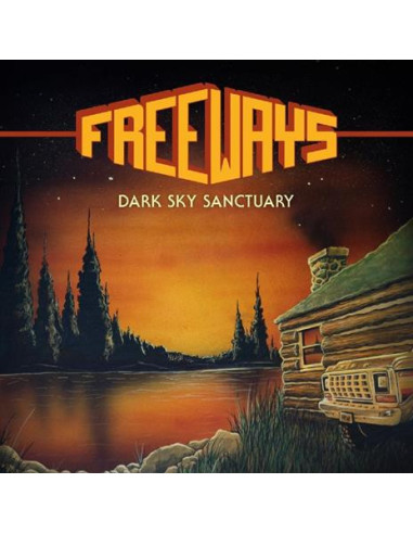 Freeways - Dark Sky Sanctuary - (CD)