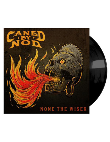 Caned By Nod - None The Wiser