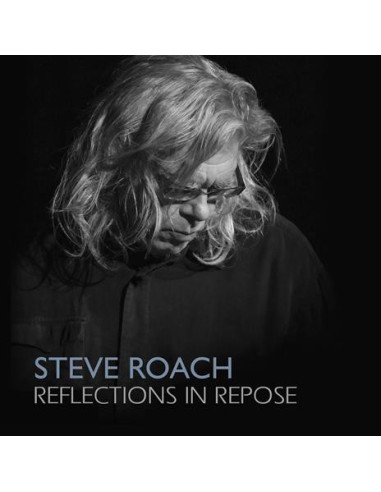 Roach Steve - Reflections In Repose - (CD)