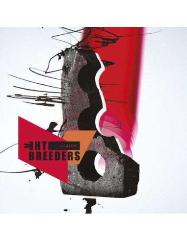 Breeders The - All Nerve