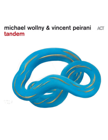 Wollny Michael and Peirani Vincent - Tandem