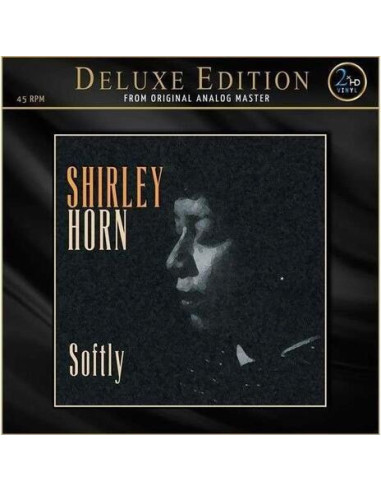 Horn Shirley - Soflty (Deluxe Edition 45 Rpm)