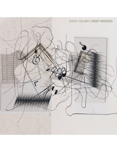 David Grubbs - Creep Mission