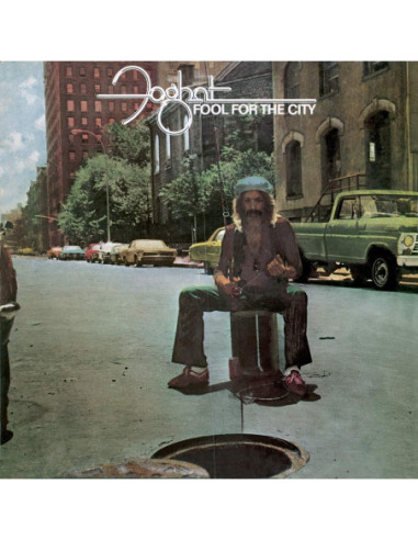 Foghat - Fool For The City