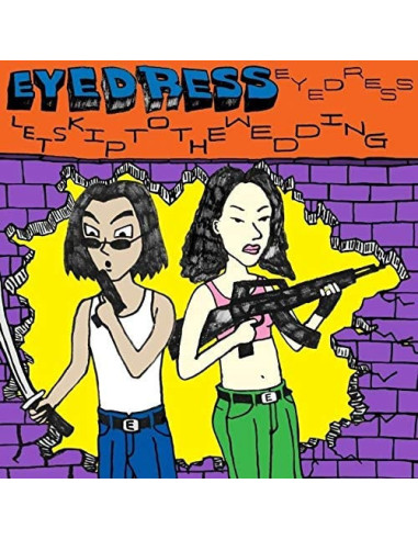 Eyedress - Lets Skip To The Wedding (Coloured)