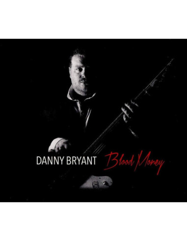 Bryant Danny - Blood Money