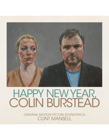 O. S. T. -Happy New Year, Colin Burstead( Mansell Clint) - Happy New Year, Colin Burstead