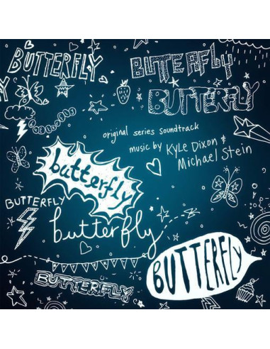 O. S. T. -Butterfly( Kyle Dixon and Michael Stein) - Butterfly