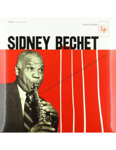 Bechet Sidney - The Grand Master Of The Soprano Saxophone