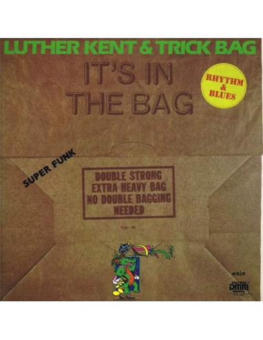 Kent Luther and Trick Bag - It'S In The Bag