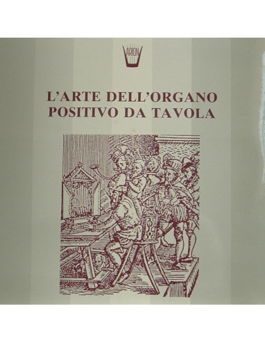 Compilation - L'Arte Dell'Organo Positivo Da Tavola