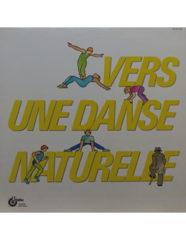 Compilation - Vers Une Danse Naturelle