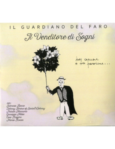 Guardiano Del Faro Il - Il Venditore Di Sogni