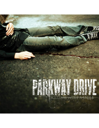 Killing With A Smile - Parkway Drive