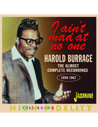 Harold Burrage - I Ain'T Mad At No One - (CD)