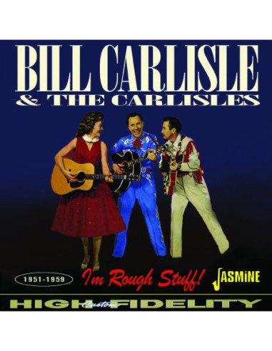 Carlisle Bill and The Carlisles - I'M Rough Stuff - (CD)