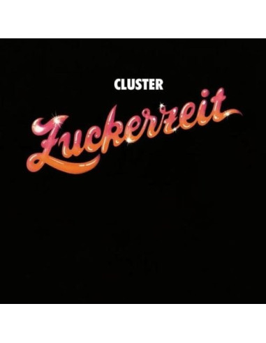 Cluster - Zuckerzeit - 50Th Anniversary