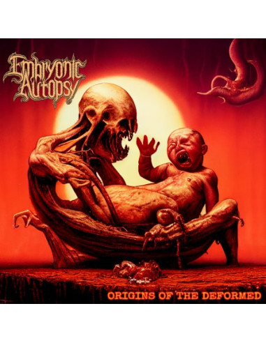 Embryonic Autopsy - Origins Of The Deformed - (CD)