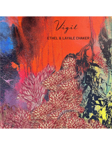 Ethel and Layale Chake - Vigil - (CD)