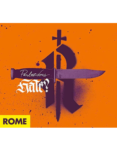 Rome - Parlez-Vous Hate? - (CD)