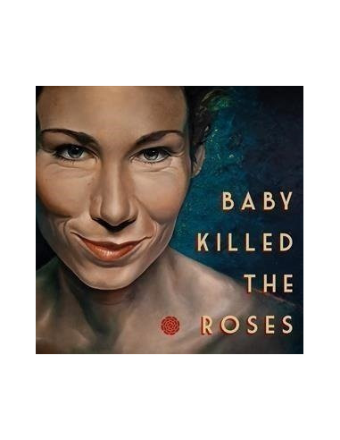 Baby Killed The Rose - Baby Killed The Roses - (CD)