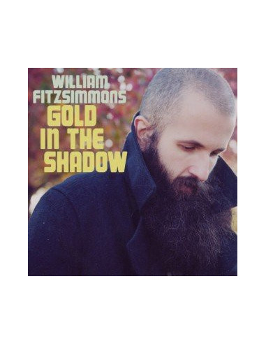 Fitzsimmons Willam - Gold In The Shadow - (CD)