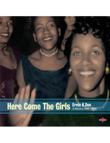 Ernie K-Doe - Here Come The Girls - A History - (CD)