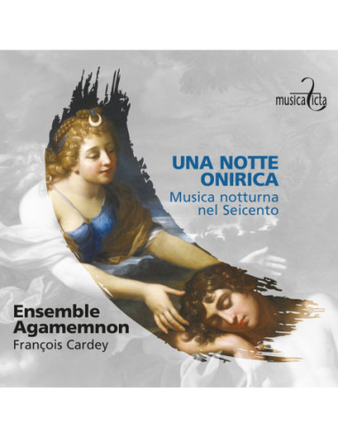 Ensemble Agamemnon - Una Notte Onirica _ Musica Notturna Del - (CD)