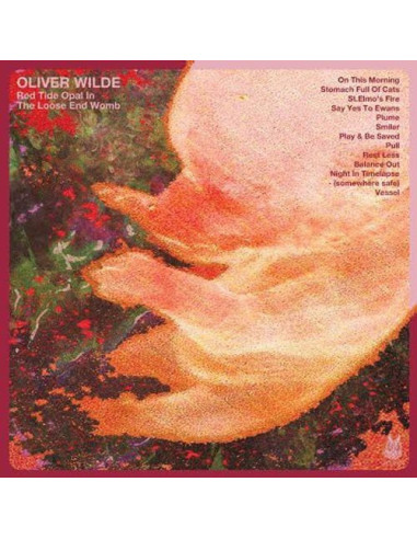 Wilde Oliver - Red Tide Opal In The Loose End Womb