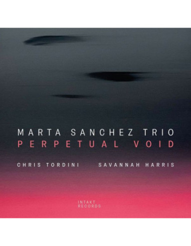 Marta Sanchez Trio - Perpetual Void - (CD)