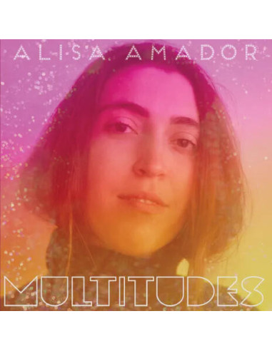 Amador, Alisa - Multitudes - (CD)