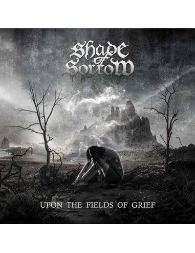 Shade Of Sorrow - Upon The Fields Of Grief - (CD)