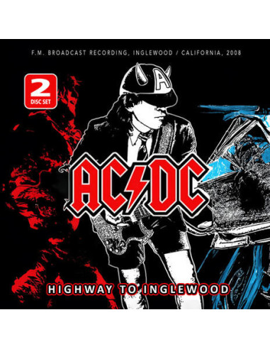 Ac/Dc - Highway To Inglewood / Radio Broadcast - (CD)