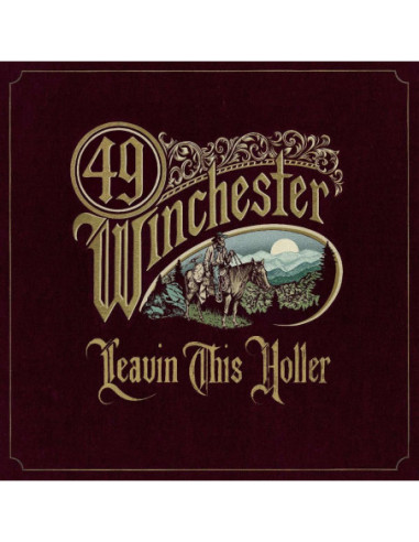 49 Winchester - Leavin' This Holler