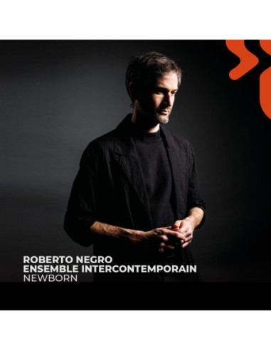 Negro, Roberto - Newborn - (CD)