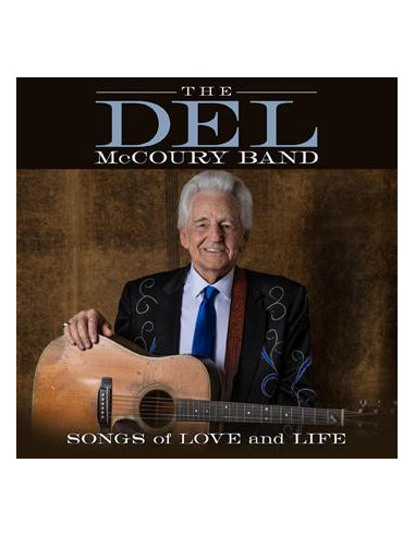 Del Mccoury Band, Th - Songs Of Love And Life