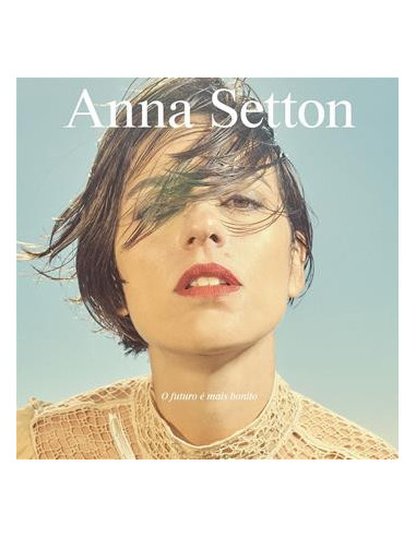 Setton Anna - O Futuro E'Mais Bonito