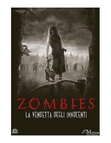 Zombies - La Vendetta Degli Innocenti