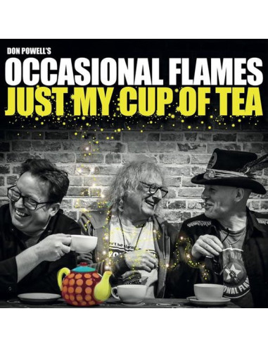 Don Powell'S Occassional Flame - Just My Cup Of Tea