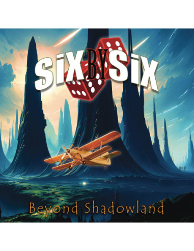 Six By Six - Beyond Shadowland - (CD) ed.2024