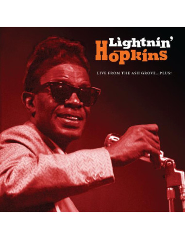 Hopkins Lightnin - Live From The Ash Grove...Plus!