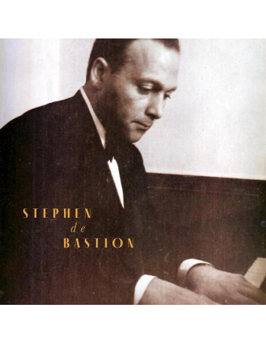 De Bastion Stephen - Songs From The Piano Player Of Budapest