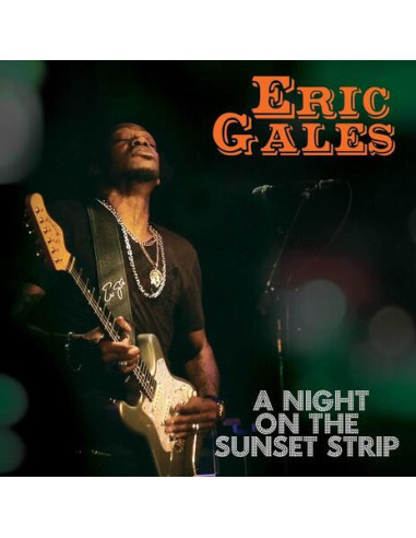 Gales Eric - Night On The Sunset Strip - Gold